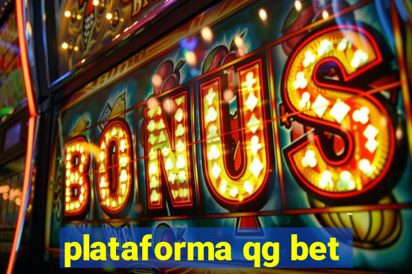 plataforma qg bet